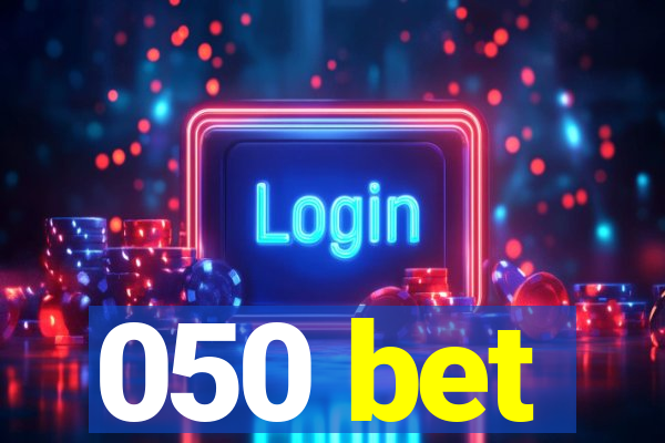 050 bet